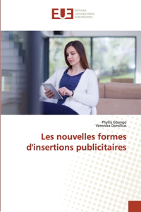 Les nouvelles formes d'insertions publicitaires