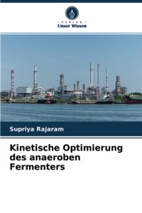 Kinetische Optimierung des anaeroben Fermenters