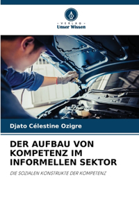 Aufbau Von Kompetenz Im Informellen Sektor
