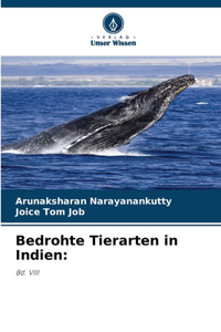 Bedrohte Tierarten in Indien