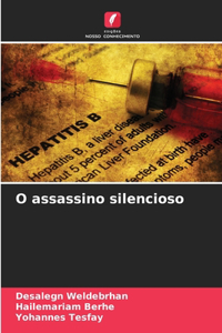 O assassino silencioso