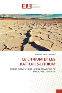 Lithium Et Les Batteries-Lithium