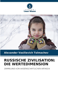 Russische Zivilisation