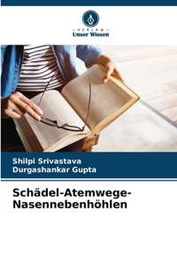 Schädel-Atemwege-Nasennebenhöhlen