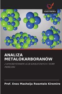 Analiza Metalokarboranów
