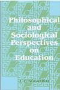 Philosophical And Sociological Perspective On Education