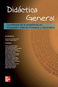 DIDACTICA GENERAL, LA PRACTICA DE LA ENSEAÆ’aâ‚¬ ANZA EN EDUCACION