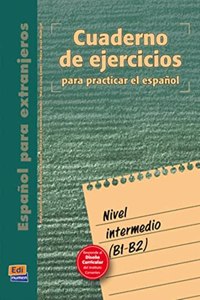 Cuaderno de Ejercicios Intermedio B1/B2 Libro