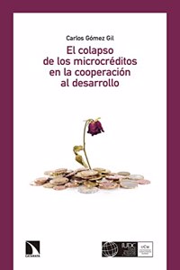 El colapso de los microcreditos en la cooperacion al desarrollo