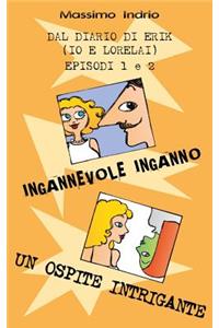 Ingannevole inganno - Un ospite intrigante