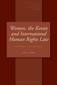 Women, the Koran and International Human Rights Law