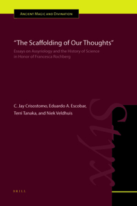 Scaffolding of Our Thoughts