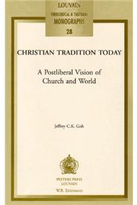 Christian Tradition Today