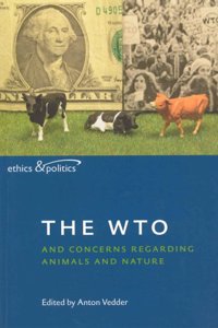 WTO and Concerns Regarding Animals and Nature