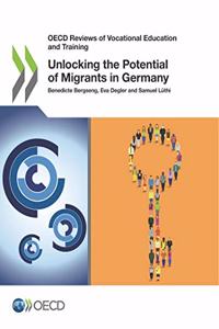 Unlocking the Potential of Migrants in Germany