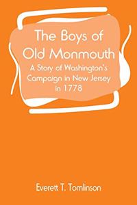 Boys of Old Monmouth