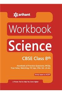 Workbook SCIENCE - CBSE CLASS 8th