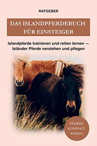 Das Islandpferdebuch fur Einsteiger