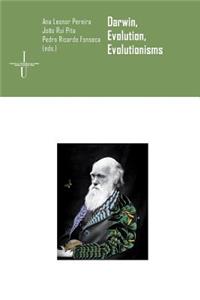 Darwin, evolution, evolutionisms