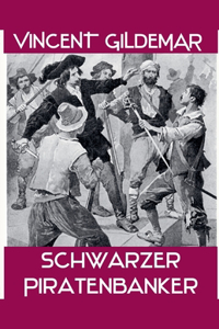 Schwarzer Piratenbanker