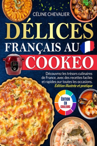 Délices Français au Cookeo