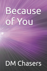 Because of You