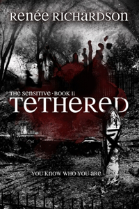 Tethered