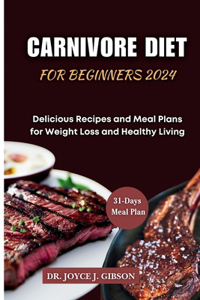 Carnivore Diet for Beginners 2024