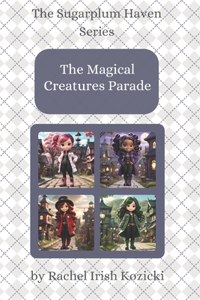 Magical Creatures Parade