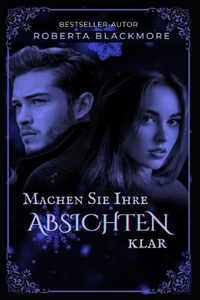 Machen Sie Ihre Absichten klar