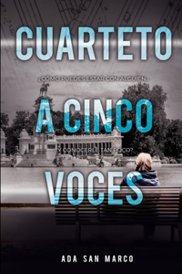 Cuarteto a cinco voces