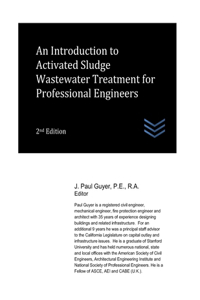 Introduction to Activated Sludge Wastewater Treatment for Professional Engineers