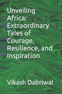 Unveiling Africa