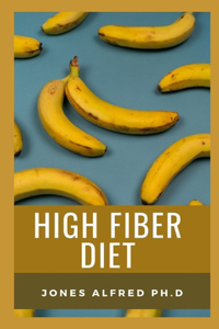 High Fiber Diet