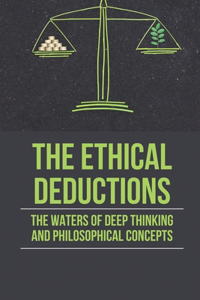 Ethical Deductions