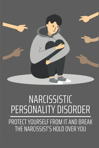 Narcissistic Personality Disorder