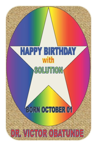 Happy Birthday with Solution Born October 01