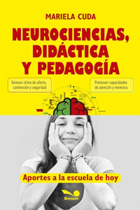 Neurociencias, didáctica y pedagogía