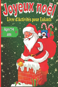 Joyeux Noël! Livre d'activités pour Enfants ages 7-9ans