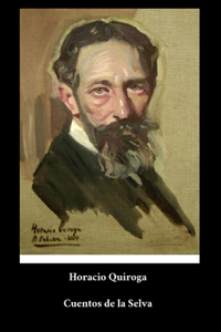 Horacio Quiroga - Cuentos de la Selva