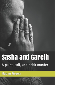 Sasha and Gareth