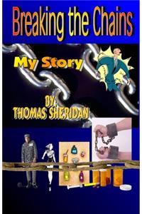 Breaking the Chains