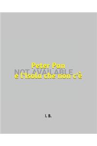 Peter Pan e L'Isola che non c'è