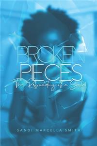 Broken Pieces