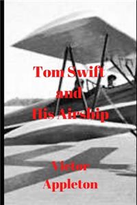 Tom Swift and His Airship