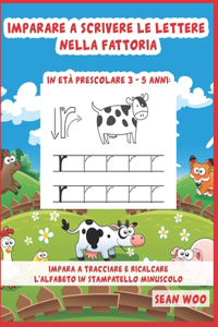 Imparare a scrivere le lettere nella fattoria in età prescolare 3 - 5 anni