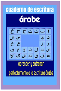cuaderno de escritura árabe, aprender y entrenar perfectamente a la escritura árabe