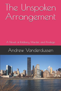 The Unspoken Arrangement