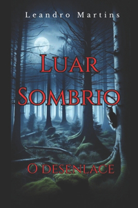 Luar sombrio