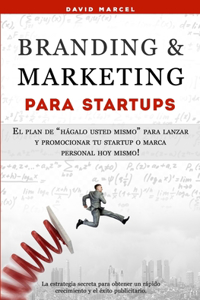 Branding & Marketing para Startups